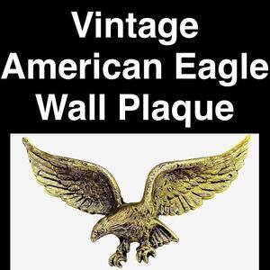 •Vintage 9" Patriotic American Eagle Metal Brass Wall Mount Hanging Decor Plaque